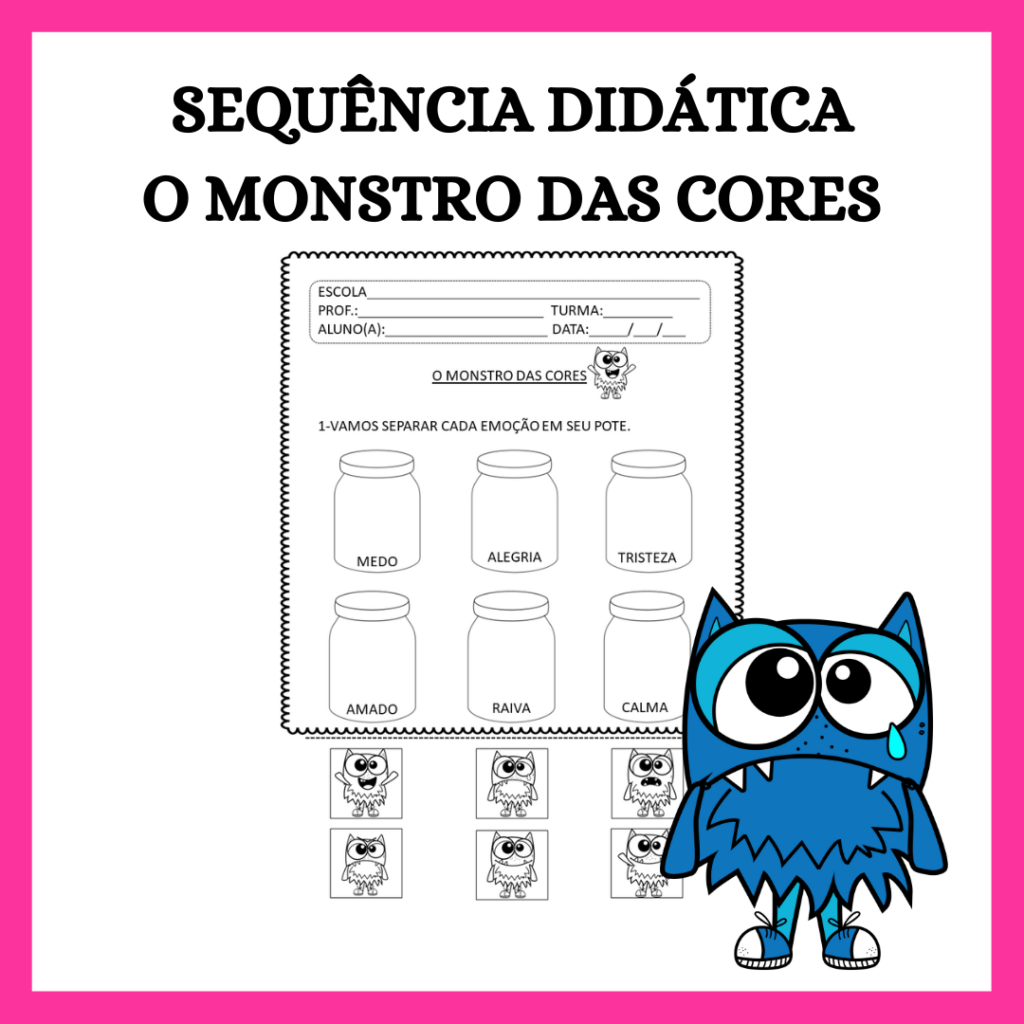 SEQUÊNCIA DIDÁTICA-O MONSTRO DAS CORES - Atividades Compartilhadas