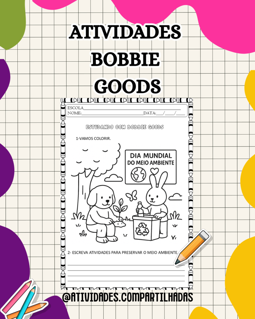 ESTUDANDO COM BOBBIE GOODS - Atividades Compartilhadas