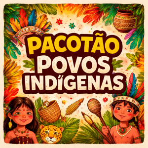 PACOTÃO POVOS INDIGENAS