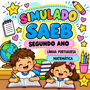 SIMULADO SAEB- SEGUNDO ANO